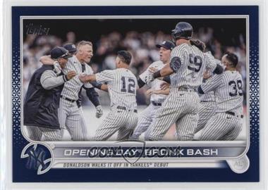 2022 Topps Update Series - [Base] - Royal Blue #US45 - Veteran Combos - Opening Day Bronx Bash (Donaldson Walks It Off In Yankees Debut)