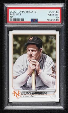 2022 Topps Update Series - [Base] #US144.2 - SP - Legend Variation - Mel Ott [PSA 10 GEM MT]