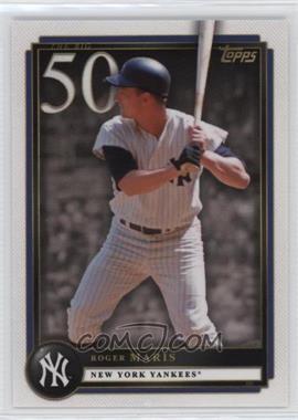 2022 Topps X Aaron Judge - [Base] #11 - The Big 5-0 - Roger Maris