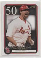 The Big 5-0 - Mark McGwire