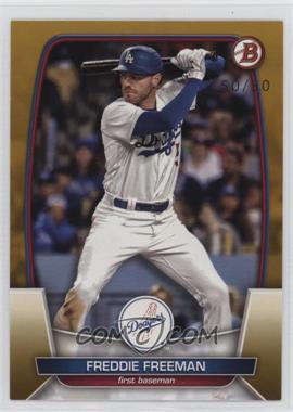 2023 Bowman - [Base] - Gold #82 - Freddie Freeman /50