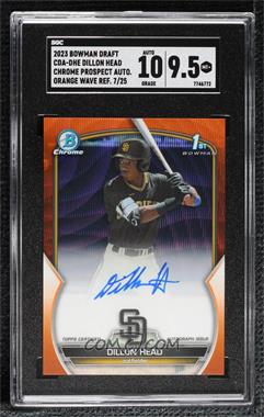 2023 Bowman Draft - Chrome Prospect Autographs - Orange Wave Refractor #CDA-DHE - Dillon Head /25 [SGC 9.5 Mint+]