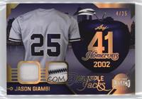 Jason Giambi [EX to NM] #/25