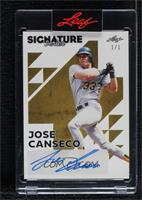 Jose Canseco [Uncirculated] #/1