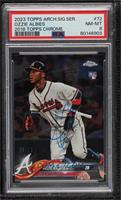 Ozzie Albies (2018 Topps Chrome) [PSA 8 NM‑MT] #/11