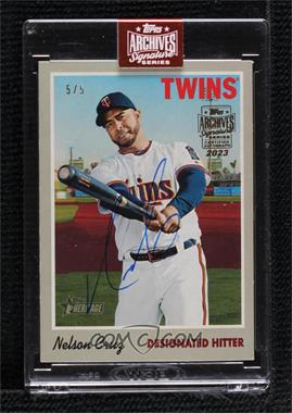 2023 Topps Archives Signature Series - Active Player Edition Buybacks #19TH-134 - Nelson Cruz (2019 Topps Heritage) /5 [Buyback]
