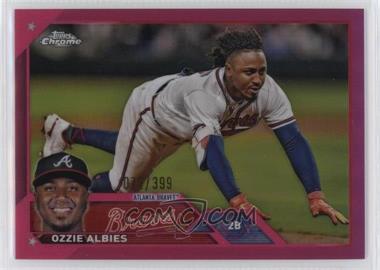 2023 Topps Chrome - [Base] - Magenta Refractor #196 - Ozzie Albies /399