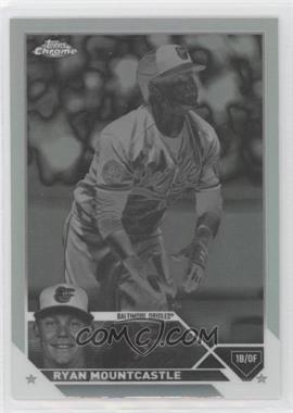 2023 Topps Chrome - [Base] - Negative Refractor #149 - Ryan Mountcastle