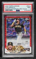 Luis Liberato [PSA 9 MINT] #/5