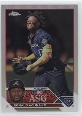 2023 Topps Chrome Update Series - 2023 All-Star Game #ASGC-7 - Ronald Acuña Jr.