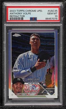 2023 Topps Chrome Update Series - [Base] - Refractor #USC35 - Rookie Debut - Anthony Volpe [PSA 10 GEM MT]