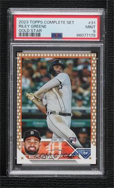 2023 Topps Complete Set - [Base] - Fanatics Gold Star #31 - Riley Greene [PSA 9 MINT]