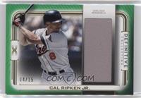 Cal Ripken Jr. #/15