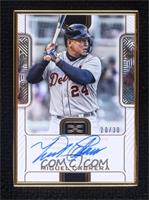 Miguel Cabrera #/30