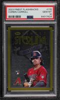 Rare Gold - Finest Sterling - Corbin Carroll [PSA 10 GEM MT]