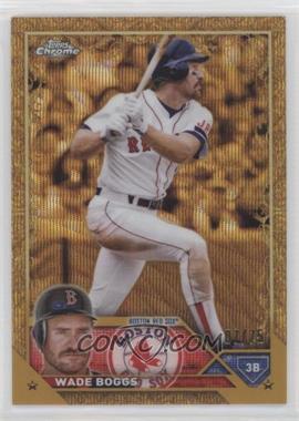 2023 Topps Gilded Collection - [Base] - Gold Wave Etch #123 - Wade Boggs /75