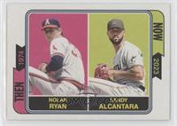 Nolan Ryan, Sandy Alcantara