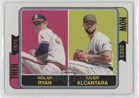 Nolan Ryan, Sandy Alcantara