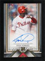 Ryan Howard #/25