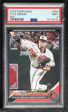 2023 Topps Now - [Base] - Red #659 - Kyle Gibson /10 [PSA 9 MINT]