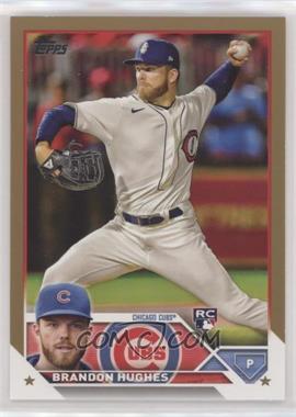 2023 Topps Series 1 - [Base] - Gold #97 - Brandon Hughes /2023