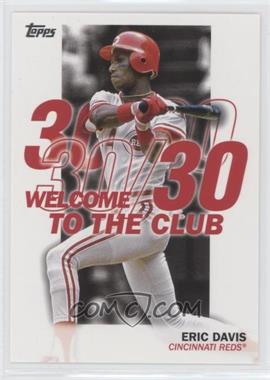 2023 Topps Series 1 - Welcome to the Club #WC-6 - Eric Davis [EX to NM]