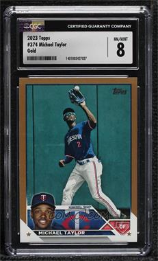 2023 Topps Series 2 - [Base] - Gold #374 - Michael Taylor /2023 [CGC 8 NM/Mint]