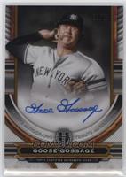 Goose Gossage #/75