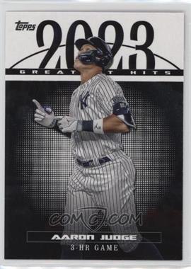 2024 Topps Series 1 - 2023 Greatest Hits #23GH-2 - Aaron Judge