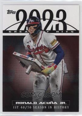 2024 Topps Series 1 - 2023 Greatest Hits #23GH-5 - Ronald Acuña Jr.