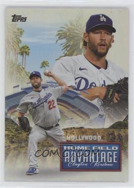 2024 Topps Series 1 - Home Field Advantage #HFA-2 - Clayton Kershaw