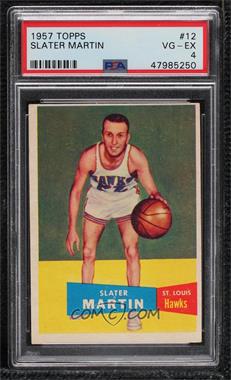 1957-58 Topps - [Base] #12 - Slater Martin [PSA 4 VG‑EX]