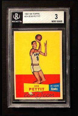 1957-58 Topps - [Base] #24 - Bob Pettit [BVG 3 VERY GOOD]