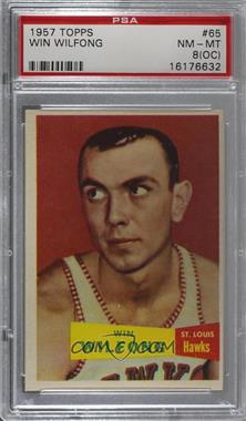 1957-58 Topps - [Base] #65 - Win Wilfong [PSA 8 NM‑MT (OC)]