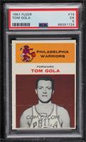 Tom Gola [PSA 5 EX]