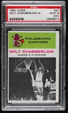 1961-62 Fleer - [Base] #47 - Wilt Chamberlain [PSA 9 MINT (OC)]