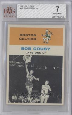 1961-62 Fleer - [Base] #49 - Bob Cousy [BVG 7 NEAR MINT]