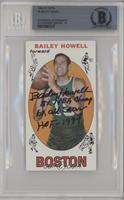 Bailey Howell [BAS BGS Authentic]