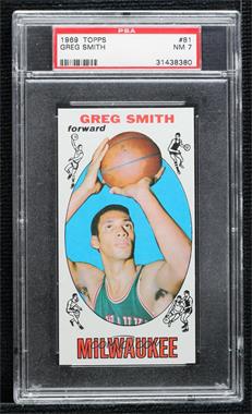 1969-70 Topps - [Base] #81 - Greg Smith [PSA 7 NM]