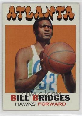 1971-72 Topps - [Base] #132 - Bill Bridges