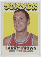 Larry Brown [Good to VG‑EX]