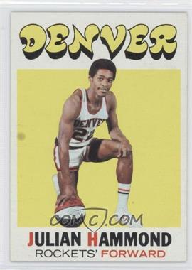 1971-72 Topps - [Base] #174 - Julian Hammond