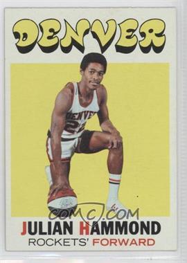 1971-72 Topps - [Base] #174 - Julian Hammond