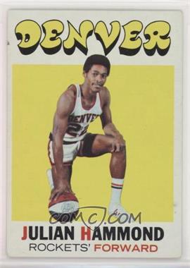 1971-72 Topps - [Base] #174 - Julian Hammond