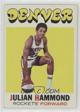 1971-72 Topps - [Base] #174 - Julian Hammond