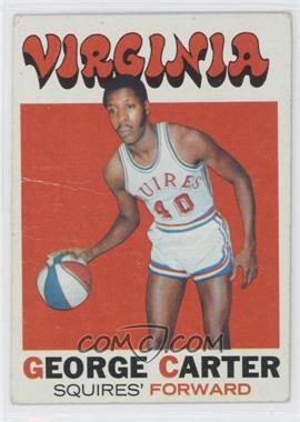 1971-72 Topps - [Base] #205 - George Carter [Noted]