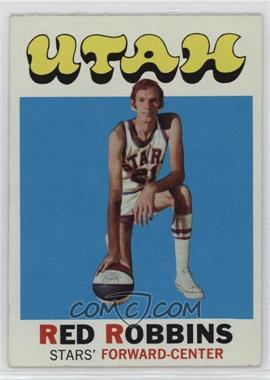 1971-72 Topps - [Base] #233 - Red Robbins