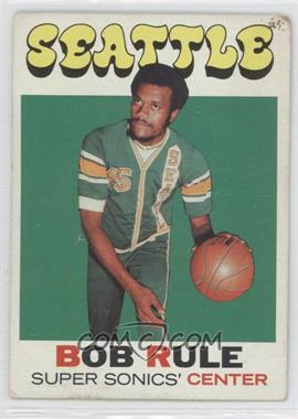 1971-72 Topps - [Base] #40 - Bob Rule [Good to VG‑EX]