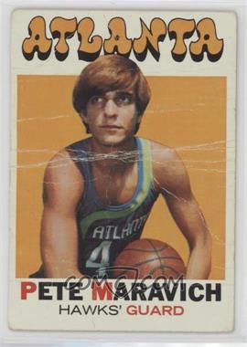 1971-72 Topps - [Base] #55 - Pete Maravich [Poor to Fair]