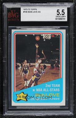 1972-73 Topps - [Base] #166 - Bob Love [BVG 5.5 EXCELLENT+]